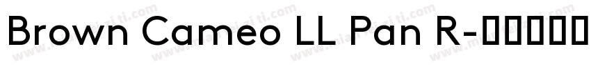 Brown Cameo LL Pan R字体转换